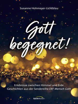 cover image of Gott begegnet!